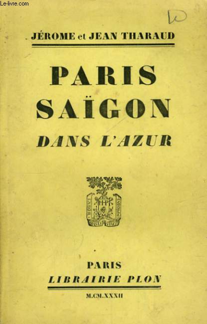 PARIS SAIGON DANS L'AZUR