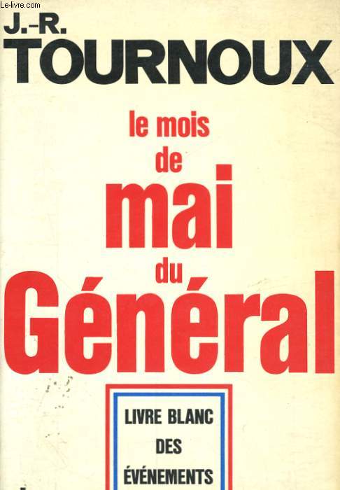 LE MOIS DE MAI DU GENERAL