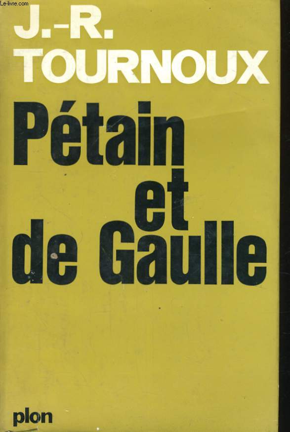 PETAIN ET DE GAULLE