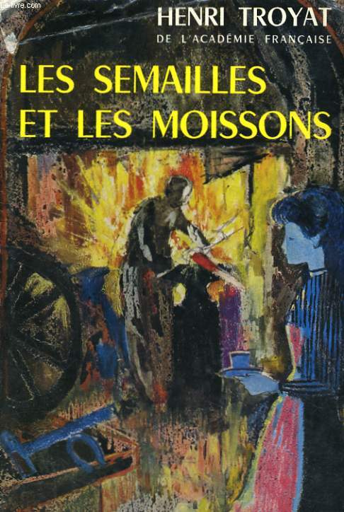 LES SEMAILLES ET LES MOISSONS