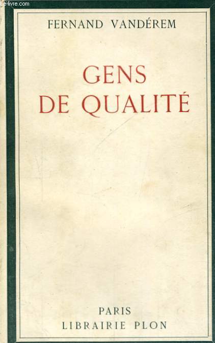 GENS DE QUALITE