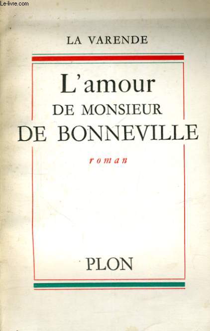 L'AMOUR DE MONSIEUR DE BONNEVILLE