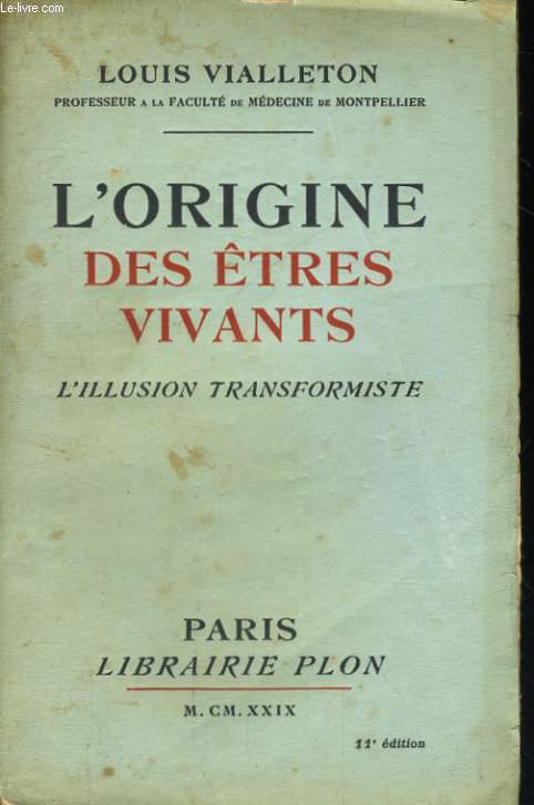 L'ORIGINE DES ETRES VIVANTS, L'ILLUSION TRANSFORMISTE