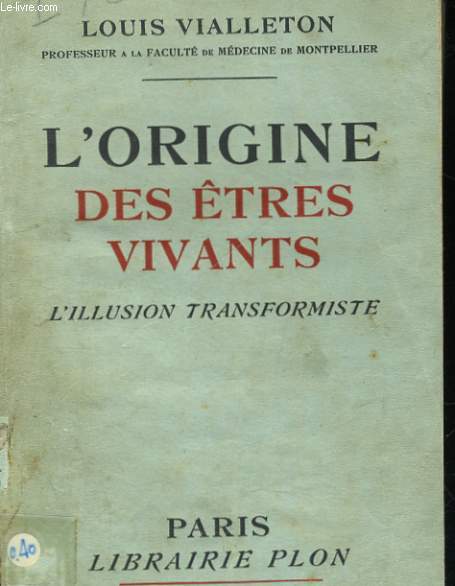 L'ORIGINE DES ETRES VIVANTS, L'ILLUSION TRANSFORMISTE