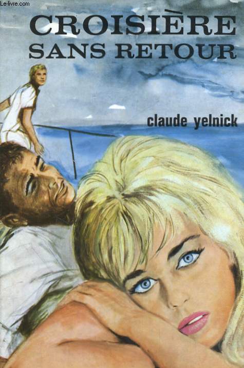 CROISIERE SANS RETOUR