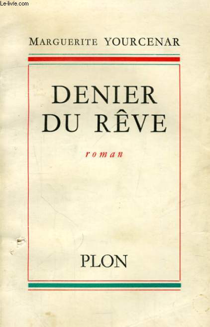 DENIER DU REVE