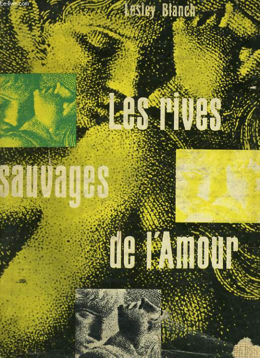 LES RIVES SAUVAGES DE L'AMOUR