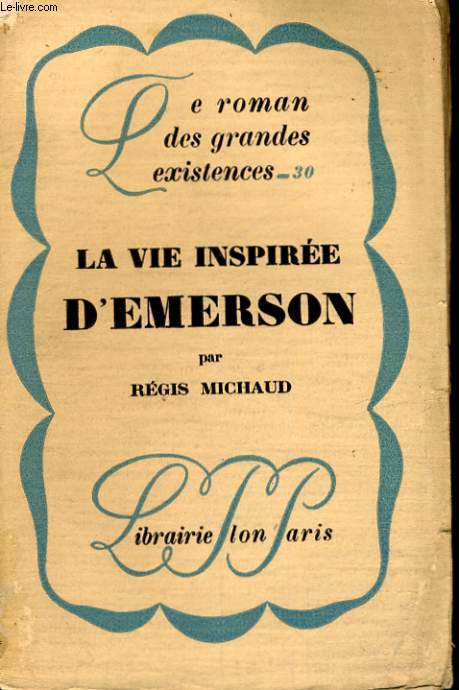 LA VIE INSPIREE D'EMERSON