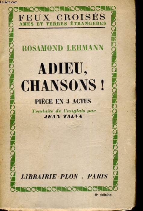 ADIEU, CHANSONS ! PIECE EN 3 ACTES