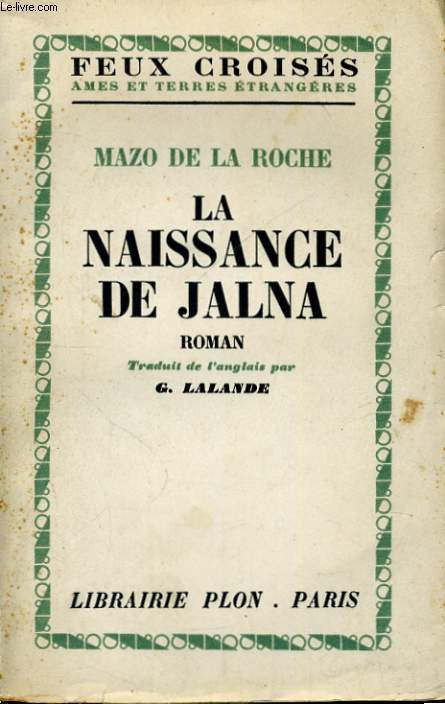 LA NAISSANCE DE JALNA