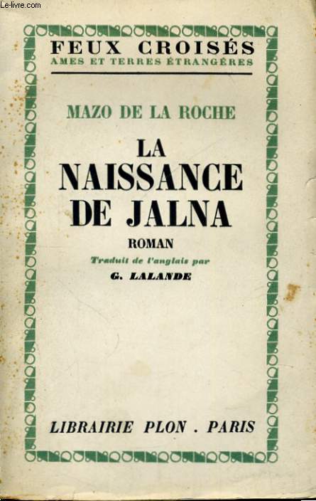 LA NAISSANCE DE JALNA