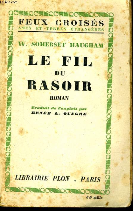 LE FIL DU RASOIR