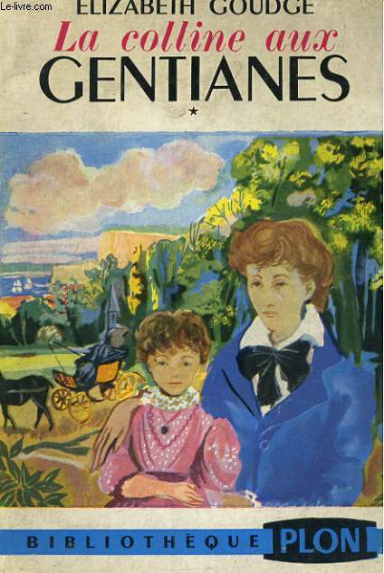 LA COLLINE AUX GENTIANES, TOME 1