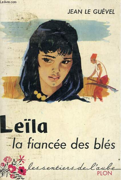 LEILA LA FIANCEE DES BLES