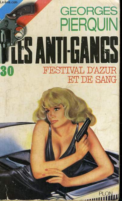 LE FESTIVAL D'AZUR ET DE SANG