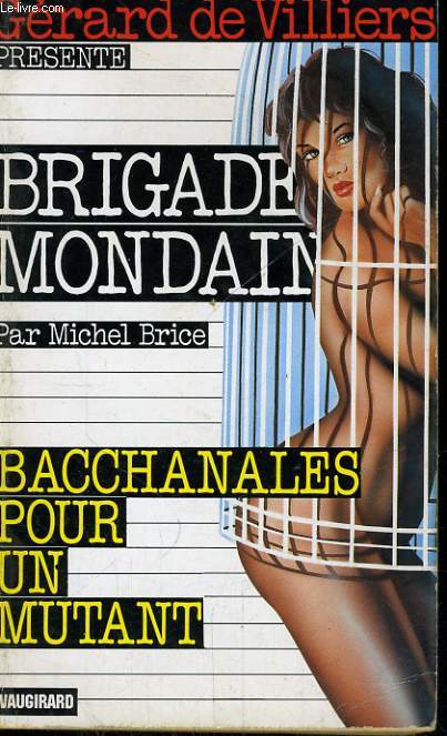 BACCHANALES POUR UN MUTANT