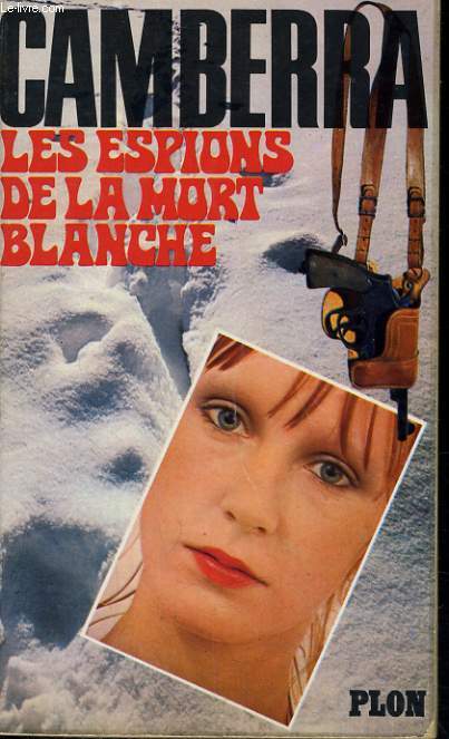 LES ESPIONS DE LA MORT BLANCHE