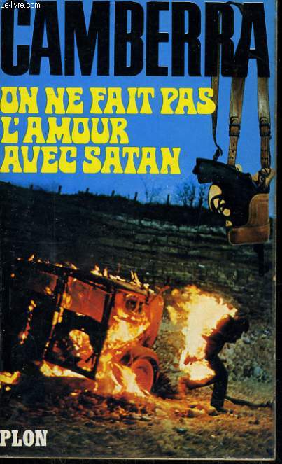 ON NE FAIT PAS L'AMOUR AVEC SATAN