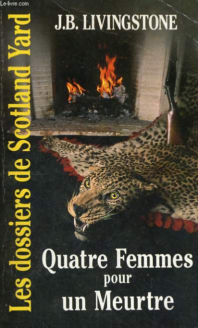 QUATRE FEMMES POUR UN MEURTRE