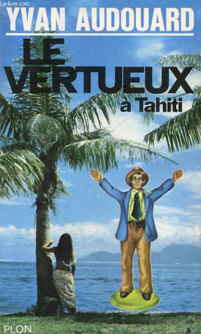 LE VERTUEUX A TAHITI