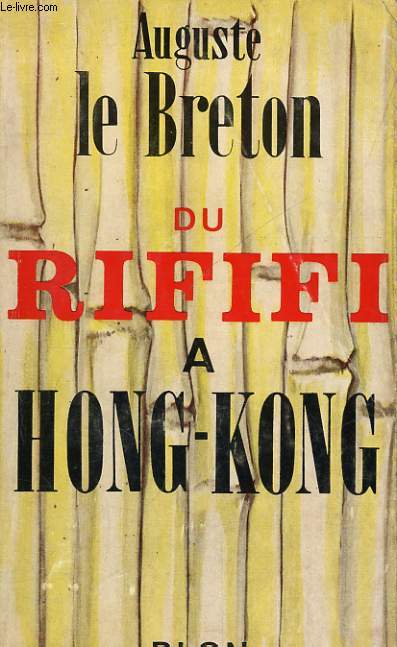 DU RIFIFI A HONG-KONG