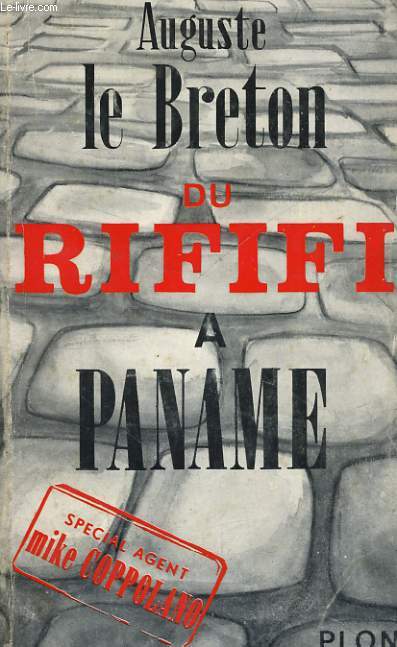 DU RIFIFI A PANAME