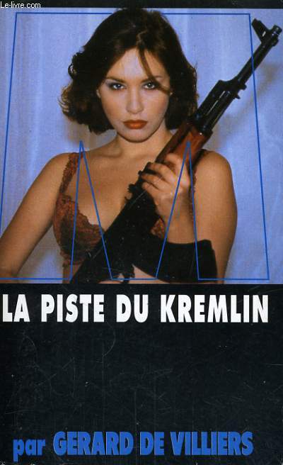 LA PISTE DU KREMLIN