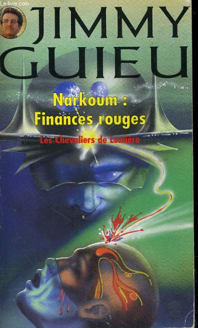 NARKOUM: FINANCES ROUGES - LES CHEVALIERS DE LUMIERE