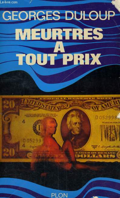 MEURTRES A TOUT PRIX
