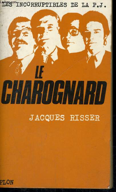 LE CHAROGNARD