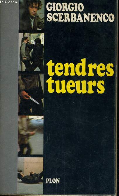 TENDRES TUEURS