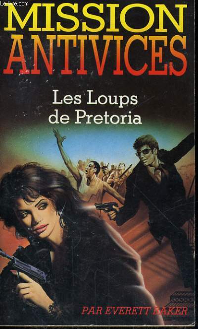 LES LOUPS DE PRETORIA