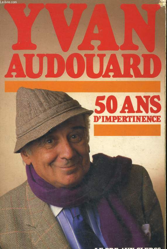 50 ANS D'IMPERTINENCE