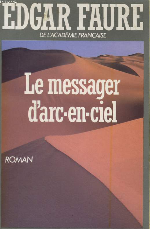 LE MESSAGER D'ARC-EN-CIEL