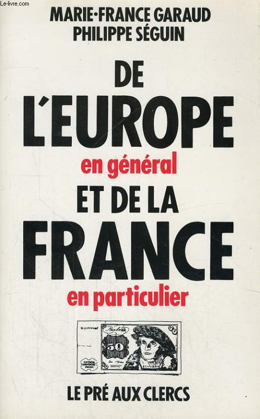 DE L'EUROPE EN GENERAL ET DE LA FRANCE EN PARTICULIER