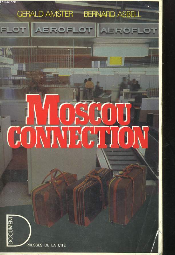 MOSCOU CONNECTION