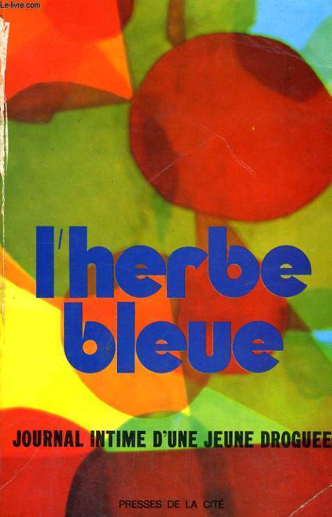 L'HERBE BLEUE