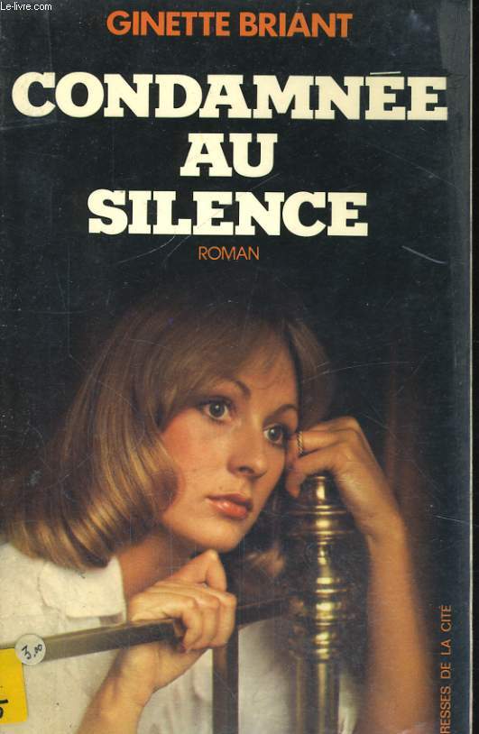 CONDAMNEE AU SILENCE