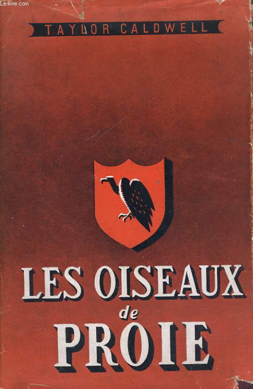 LES OISEAUX DE PROIE (THE EAGLES GATHER)