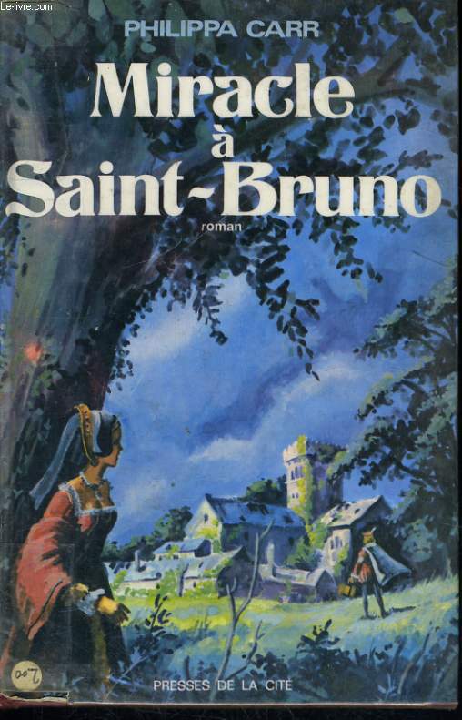 MIRACLE A SAINT-BRUNO