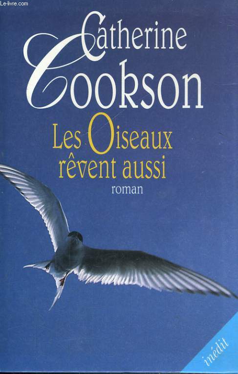 LES OISEAUX REVENT AUSSI