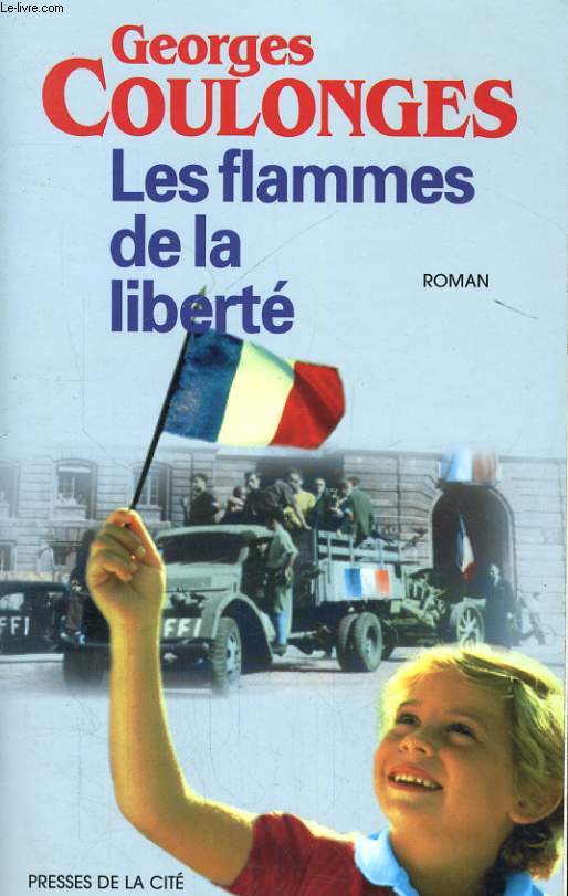 LES FLAMMES DE LA LIBERTE