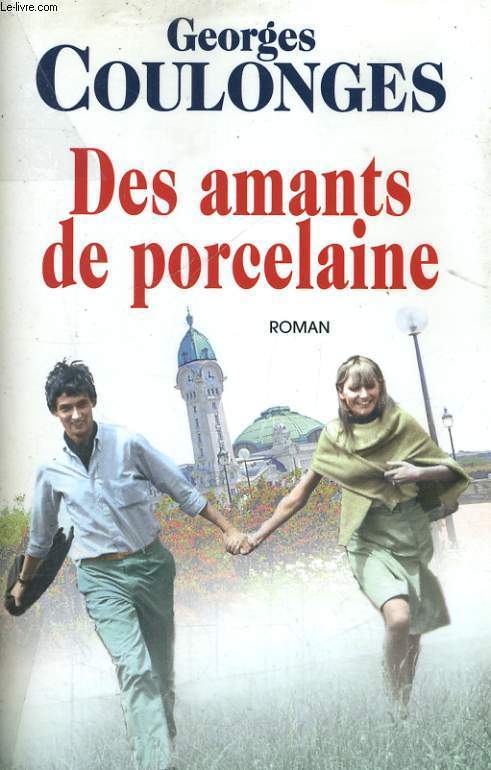 DES AMANTS DE PORCELAINE