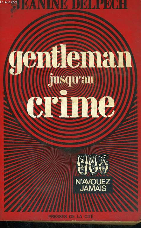 GENTLEMAN JUSQU'AU CRIME