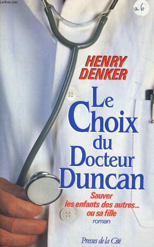LE CHOIX DU DOCTEUR DUNCAN