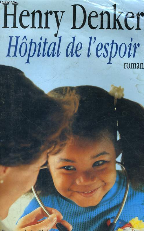 HOPITAL DE L'ESPOIR