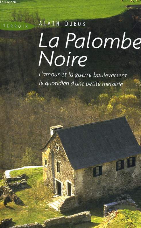 LA PALOMBE NOIRE