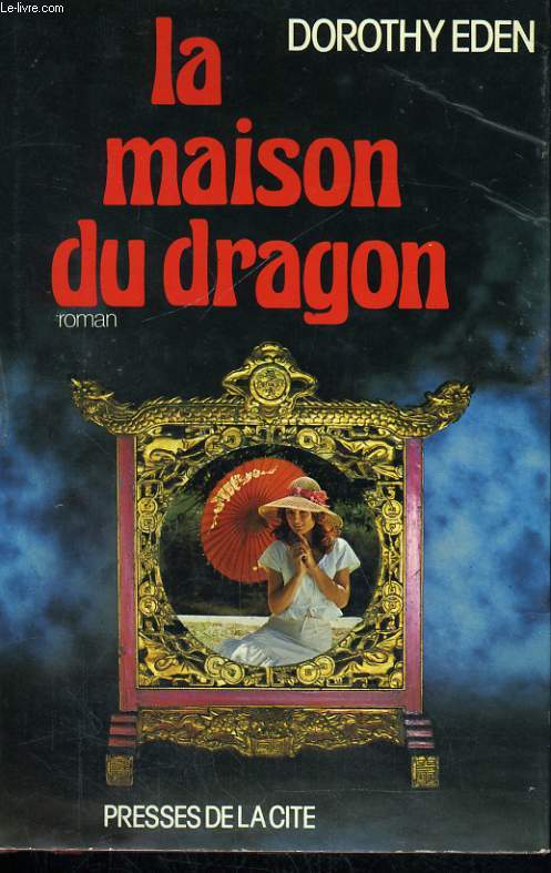 LA MAISON DU DRAGON