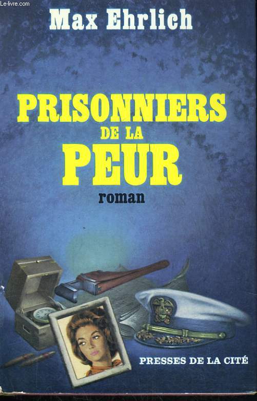 PRISONNIERS DE LA PEUR