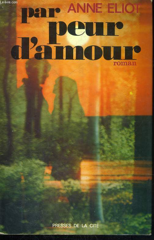 PAR PEUR D'AMOUR